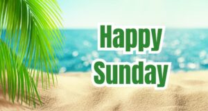 Read more about the article Inspiring Happy Sunday Images, Pics and HD Photos